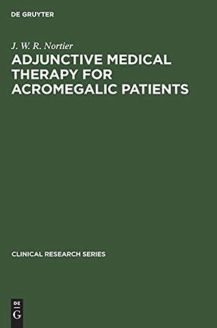 Adjunctive Medical Therapy for Acromegalic Patients