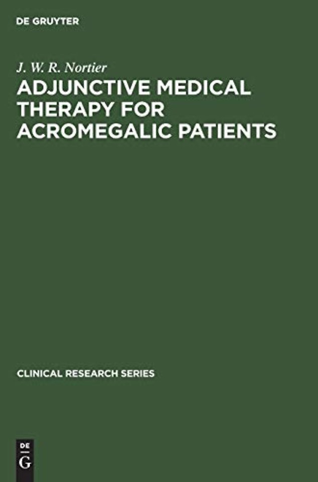 Adjunctive Medical Therapy for Acromegalic Patients