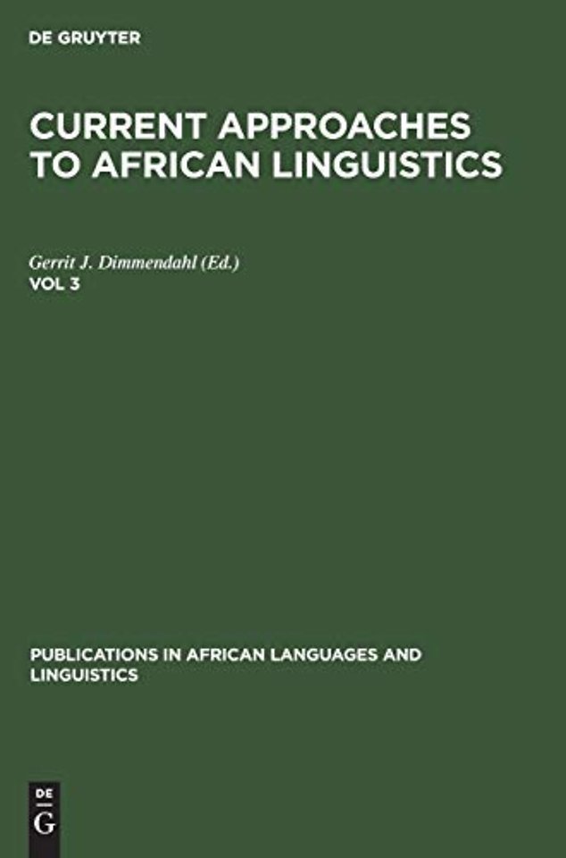Current Approaches to African Linguistics. Vol 3