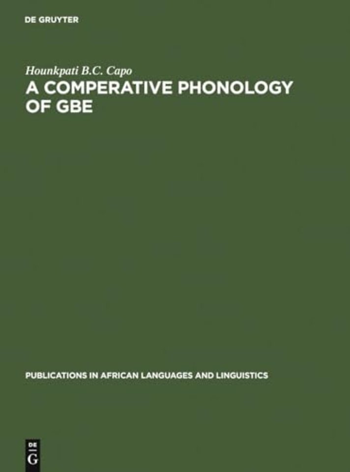 A Comparative Phonology of Gbe