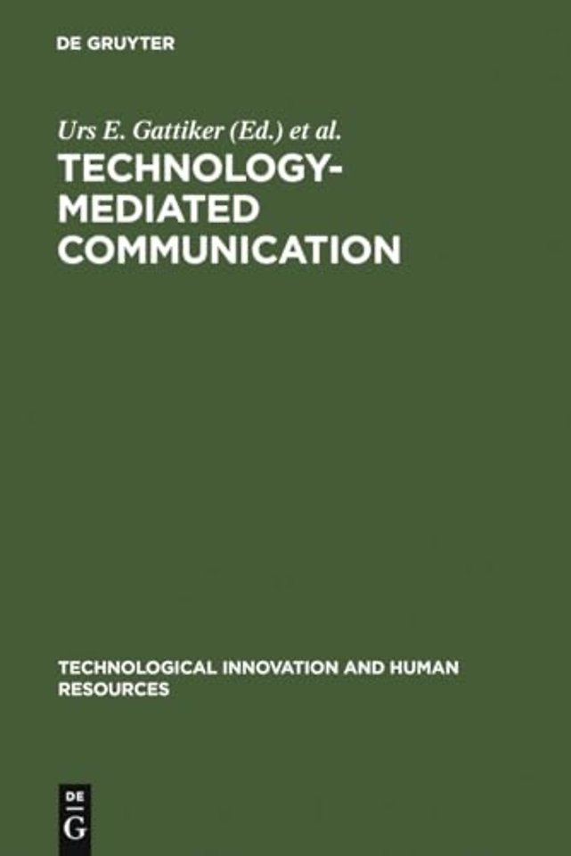 Technology–Mediated Communication