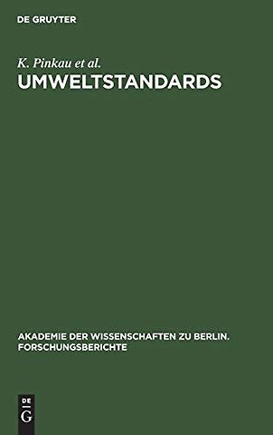 Umweltstandards – Grundlagen, Tatsachen und Bewertungen am Beispiel des Strahlenrisikos