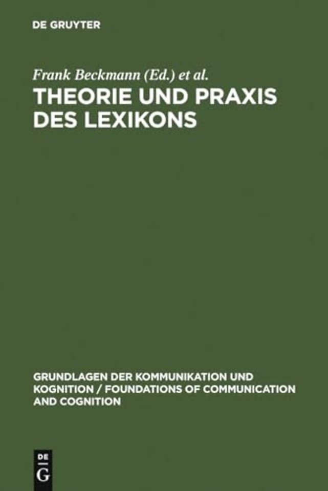 Theorie und Praxis des Lexikons