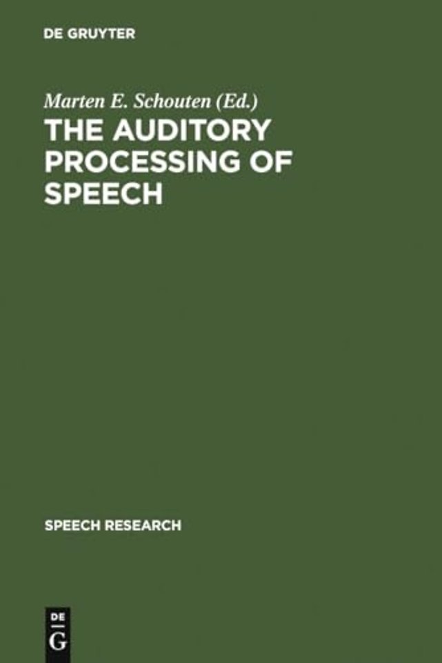 The Auditory Processing of Speech – From Sounds to Words