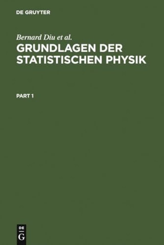 Grundlagen der Statistischen Physik – Ein Lehrbuch mit Übungen