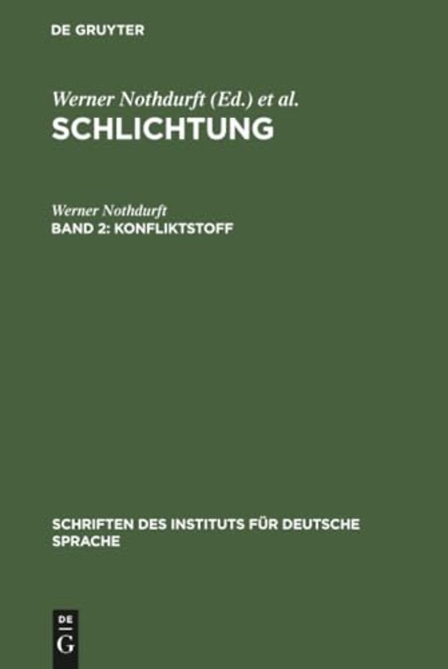 Konfliktstoff – Gesprächsanalyse der Konfliktbearbeitung in Schlichtungsgesprächen