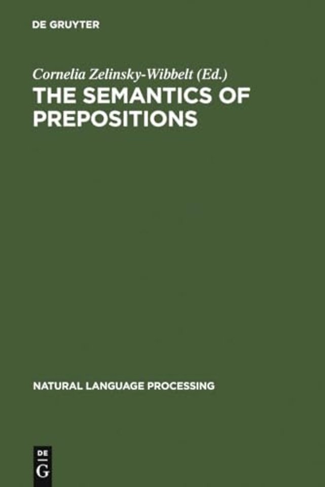 The Semantics of Prepositions – From Mental Processing to Natural Language Processing