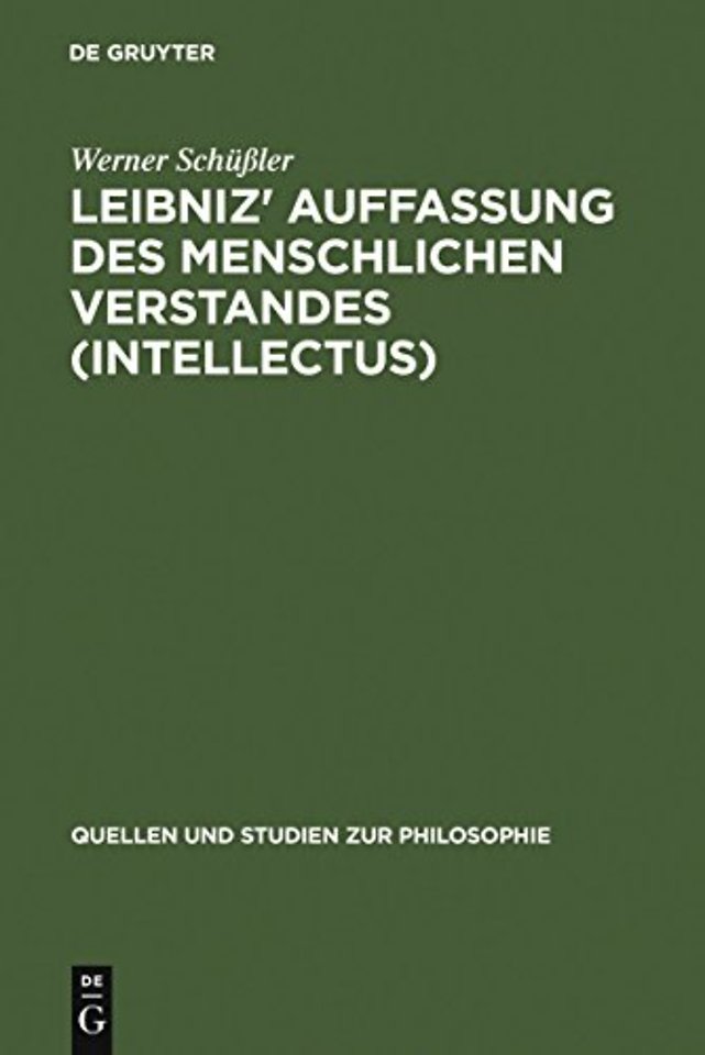 Leibniz` Auffassung des menschlichen Verstandes – Eine Untersuchung zum Standpunktwechsel zwischen "système commun" und "système nouveau" und dem Ver