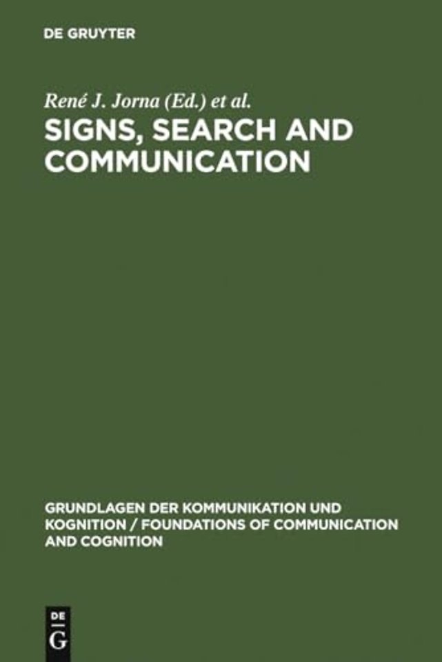 Signs, Search and Communication – Semiotic Aspects of Artificial Intelligence