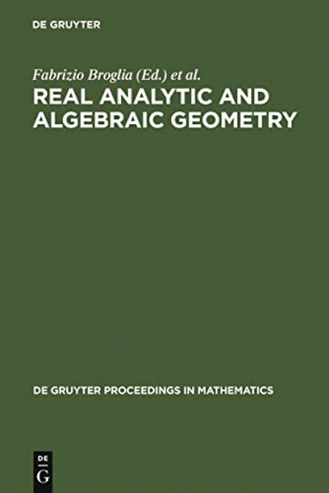 Real Analytic and Algebraic Geometry – Proceedings of the International Conference, Trento (Italy), September 21–25th, 1992