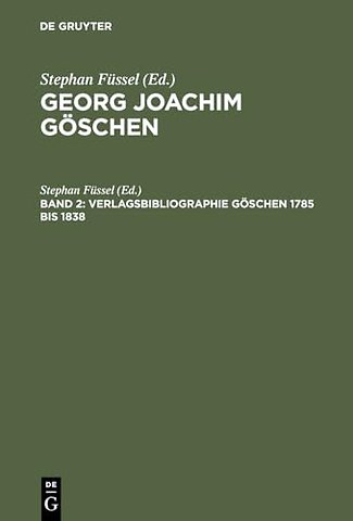 Verlagsbibliographie Göschen 1785 bis 1838