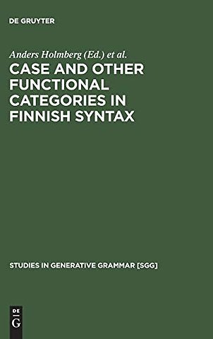 Case and Other Functional Categories in Finnish Syntax