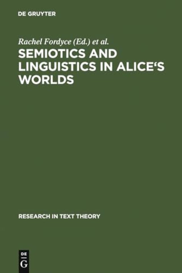 Semiotics and Linguistics in Alice`s Worlds