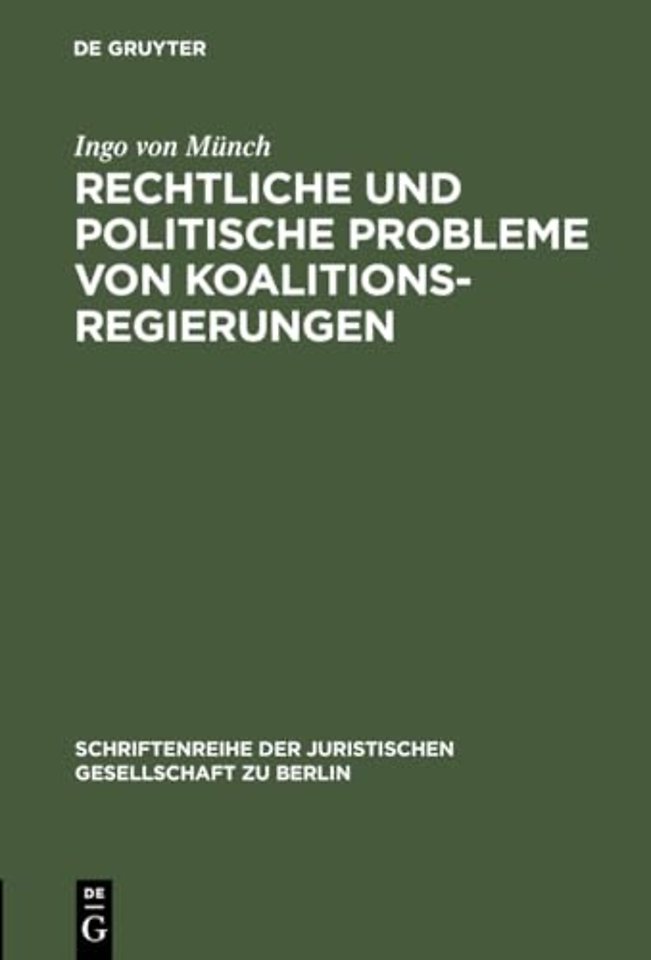 Rechtliche und politische Probleme von Koalitionsregierungen