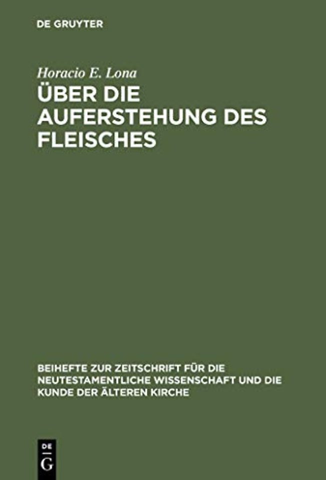 Uber die Auferstehung des Fleisches
