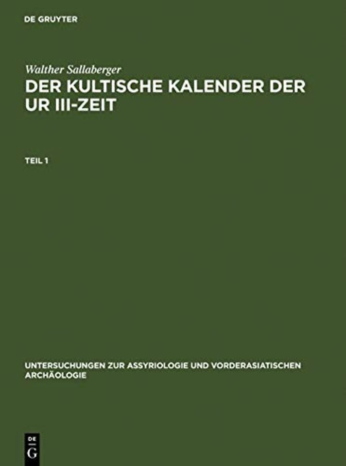 Der kultische Kalender der Ur III–Zeit