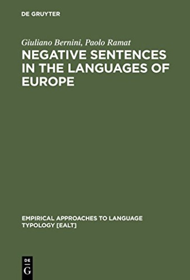 Negative Sentences in the Languages of Europe – A Typological Approach
