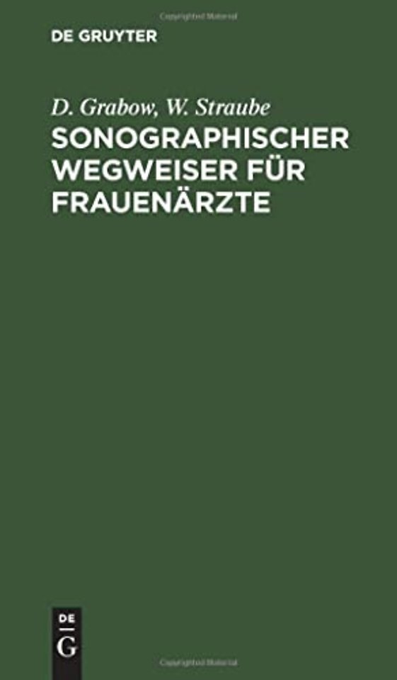Sonographischer Wegweiser für Frauenärzte
