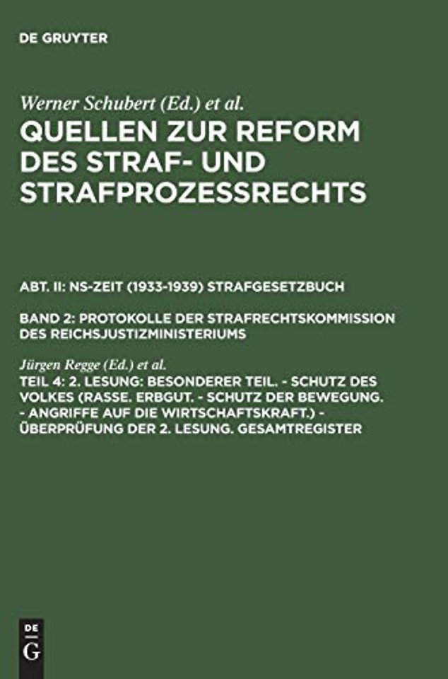 2. Lesung: Besonderer Teil. – Schutz des Volkes (Rasse. Erbgut. – Schutz der Bewegung. – Angriffe auf die Wirtschaftskraft.) – Überprüfung der 2. Le