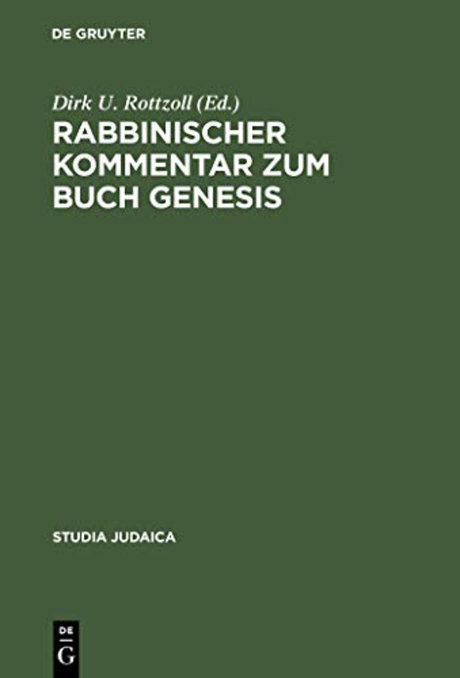 Rabbinischer Kommentar zum Buch Genesis – Darstellung der Rezeption des Buches Genesis in Mischna und Talmud unter Angabe targumischer und m