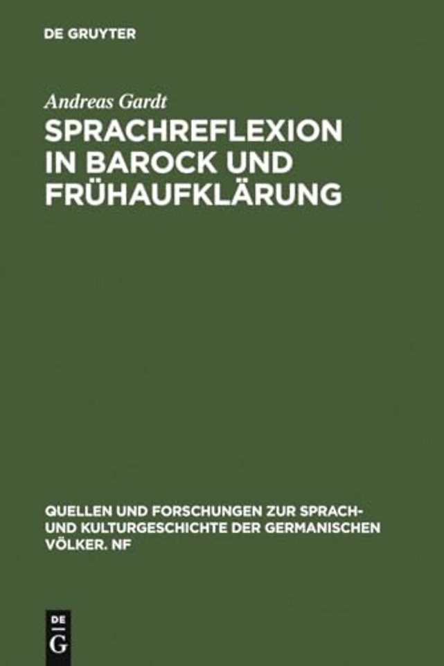 Sprachreflexion in Barock und Fruhaufklarung