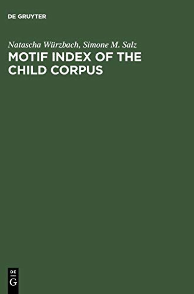 Motif Index of the Child Corpus – The English and Scottish Popular Ballad