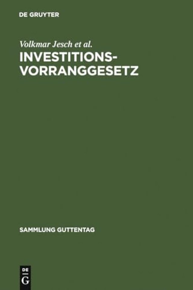 Investitionsvorranggesetz – Kommentar
