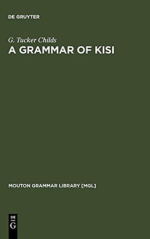 A Grammar of Kisi – A Southern Atlantic Language