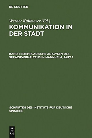 Exemplarische Analysen des Sprachverhaltens in Mannheim