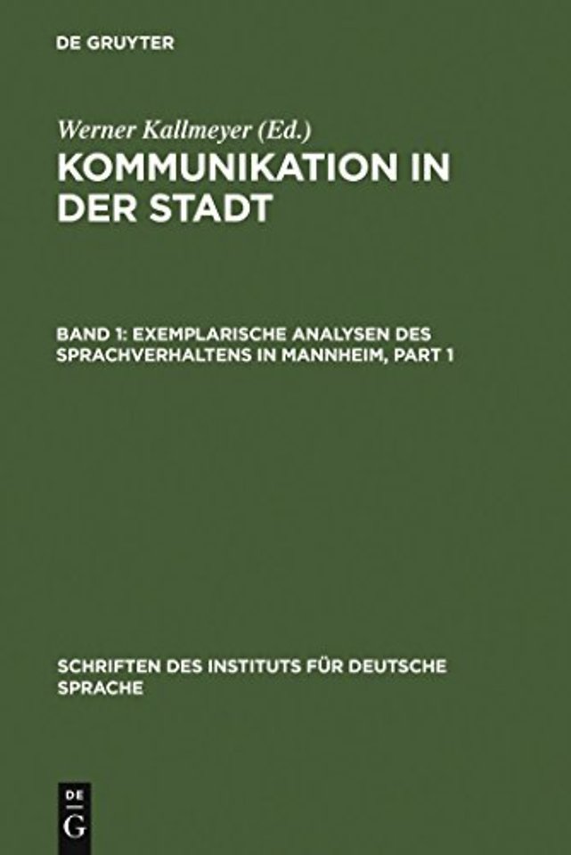 Exemplarische Analysen Des Sprachverhaltens in Mannheim