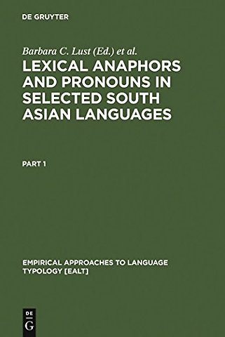 Lexical Anaphors and Pronouns in Selected South – A Principled Typology