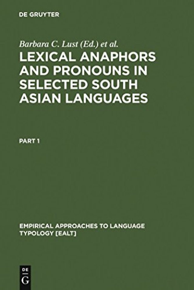 Lexical Anaphors and Pronouns in Selected South – A Principled Typology