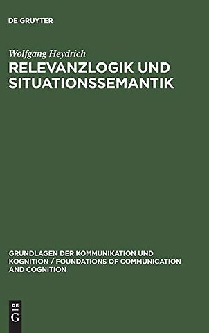 Relevanzlogik und Situationssemantik