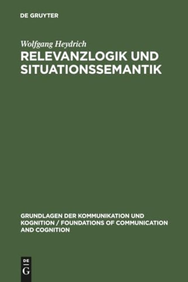 Relevanzlogik und Situationssemantik