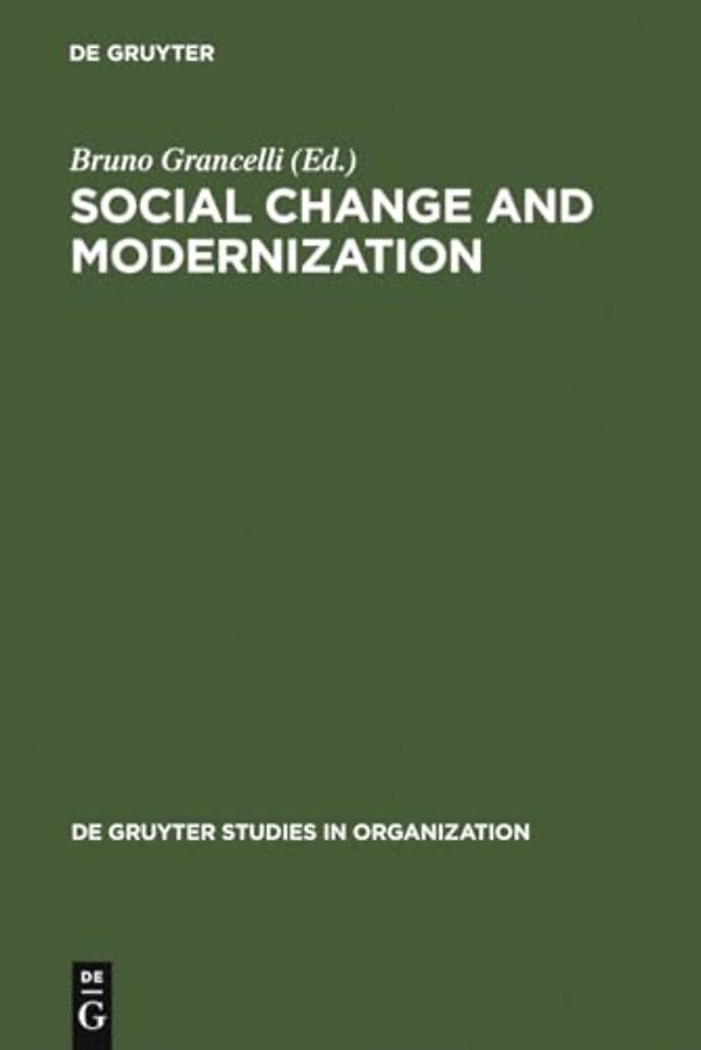 Social Change and Modernization – Lessons from Eastern Europe