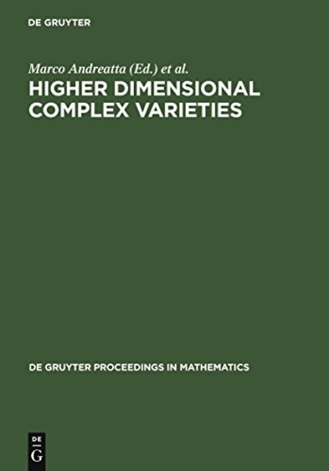 Higher Dimensional Complex Varieties – Proceedings of the International Conference held in Trento, Italy, June 15 – 24, 1994