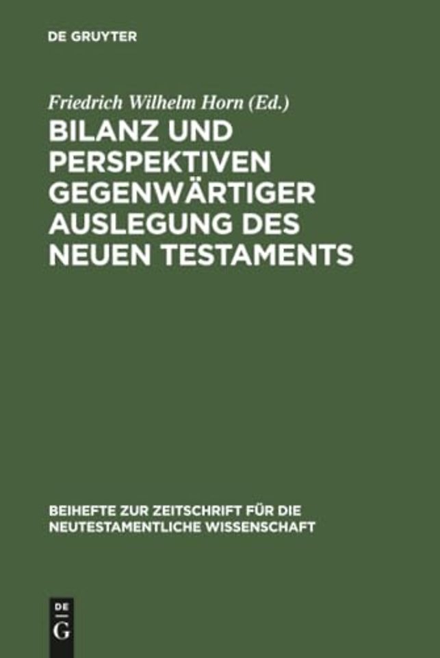 Bilanz und Perspektiven gegenwärtiger Auslegung – Symposion zum 65. Geburtstag von Georg Strecker