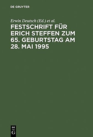 Festschrift für Erich Steffen zum 65. Geburtstag – Der Schadensersatz und seine Deckung