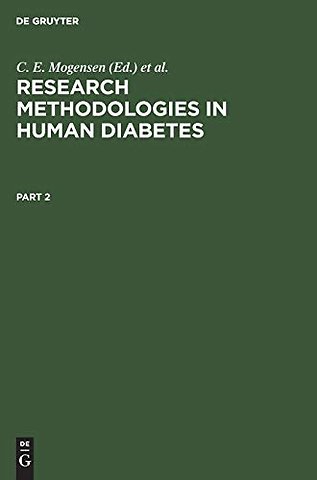 Research Methodologies in Human Diabetes. Part 2