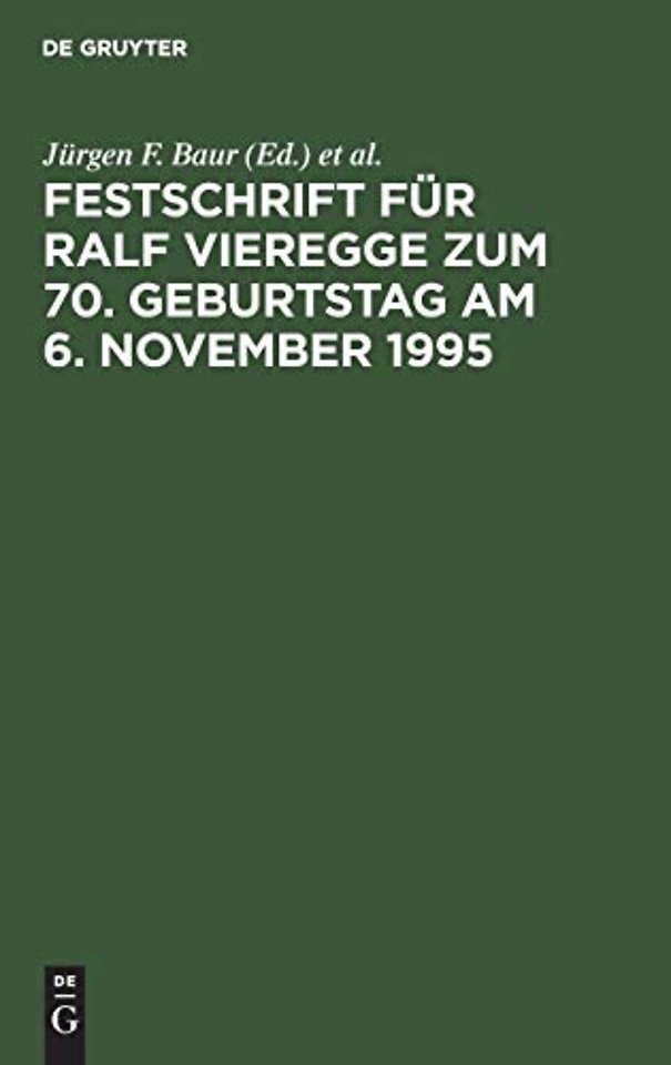 Festschrift Fur Ralf Vieregge Zum 70. Geburtstag Am 6. November 1995