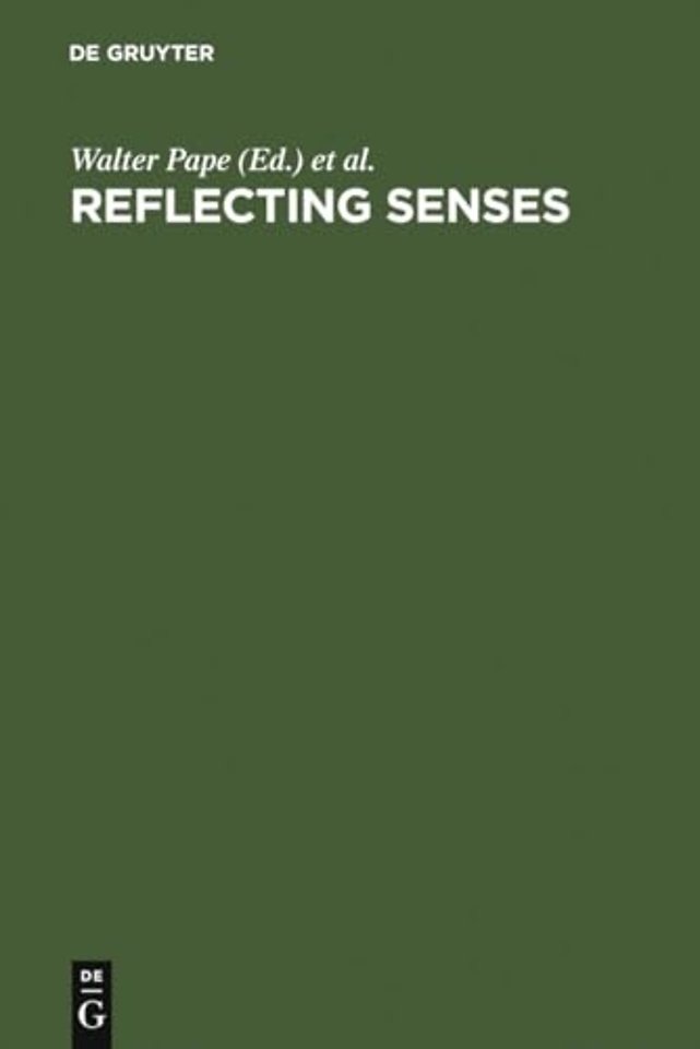 Reflecting Senses – Perception and Appearance in Literature, Culture and the Arts
