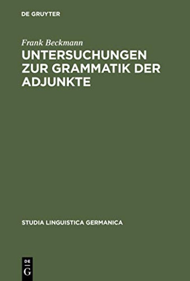 Untersuchungen zur Grammatik der Adjunkte