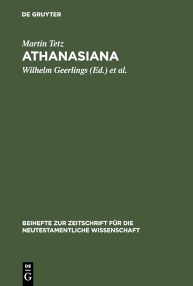 Athanasiana – Zu Leben und Lehre des Athanasius