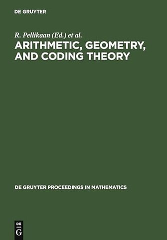 Arithmetic, Geometry, and Coding Theory – Proceedings of the International Conference held at Centre International de Rencontres de Mathémati