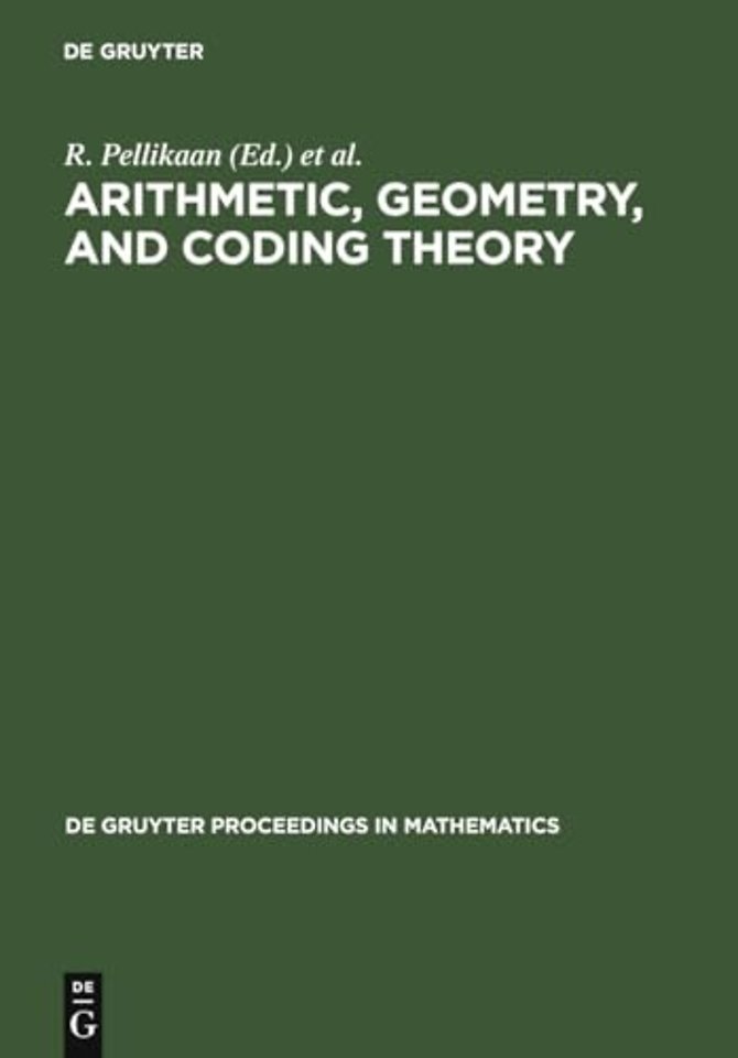 Arithmetic, Geometry, and Coding Theory – Proceedings of the International Conference held at Centre International de Rencontres de Mathémati