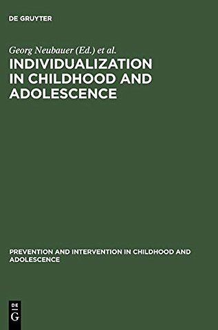 Individualization in Childhood and Adolescence