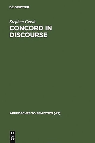 Concord in Discourse – Harmonics and Semiotics in Late Classical and Early Medieval Platonism