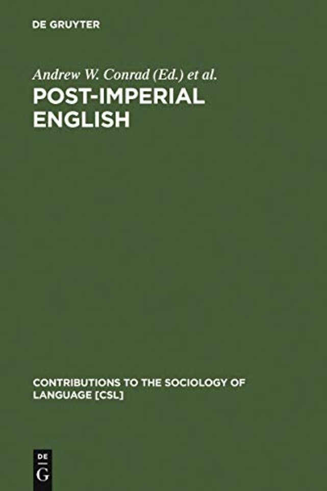 Post–Imperial English – Status Change in Former British and American Colonies, 1940–1990