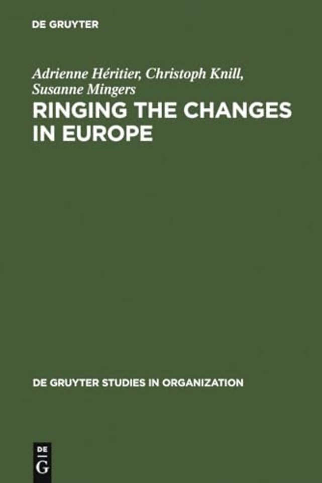 Ringing the Changes in Europe – Regulatory Competition and the Transformation of the State. Britain, France, Germany
