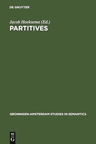 Partitives – Studies on the Syntax and Semantics of Partitive and Related Constructions